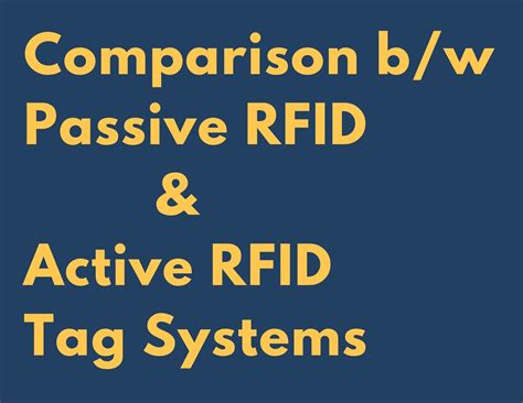 active rfid tags system|rfid tags active vs passive.